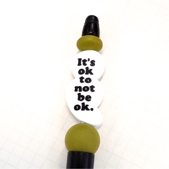 3/$15 Motivational Pen – “It’s ok to not be ok.” – Cute Novelty Pen - Picture 3 of 5